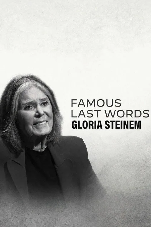 Những Lời Trăn Trối Nổi Tiếng: Gloria Steinem