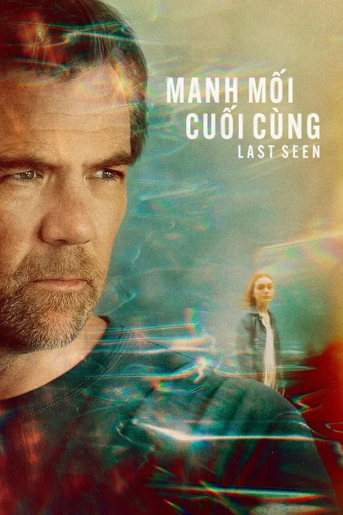 Manh Mối Cuối Cùng (Phần 1)